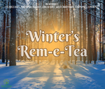Winter's Rem-e-Tea