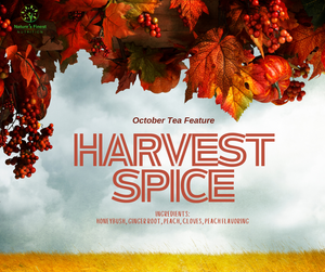 Harvest Spice - October Tea Feature
