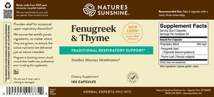 Fenugreek and Thyme supports the respiratory system by soothing irritated tissues and keeping the mucus thin.