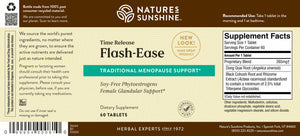 Nature's Sunshine Flash Ease Time Release contains black cohosh, a popular herb native to the West. It is widely known for its ability to help support the mature woman's body as she encounters normal glandular imbalances and physical changes.
